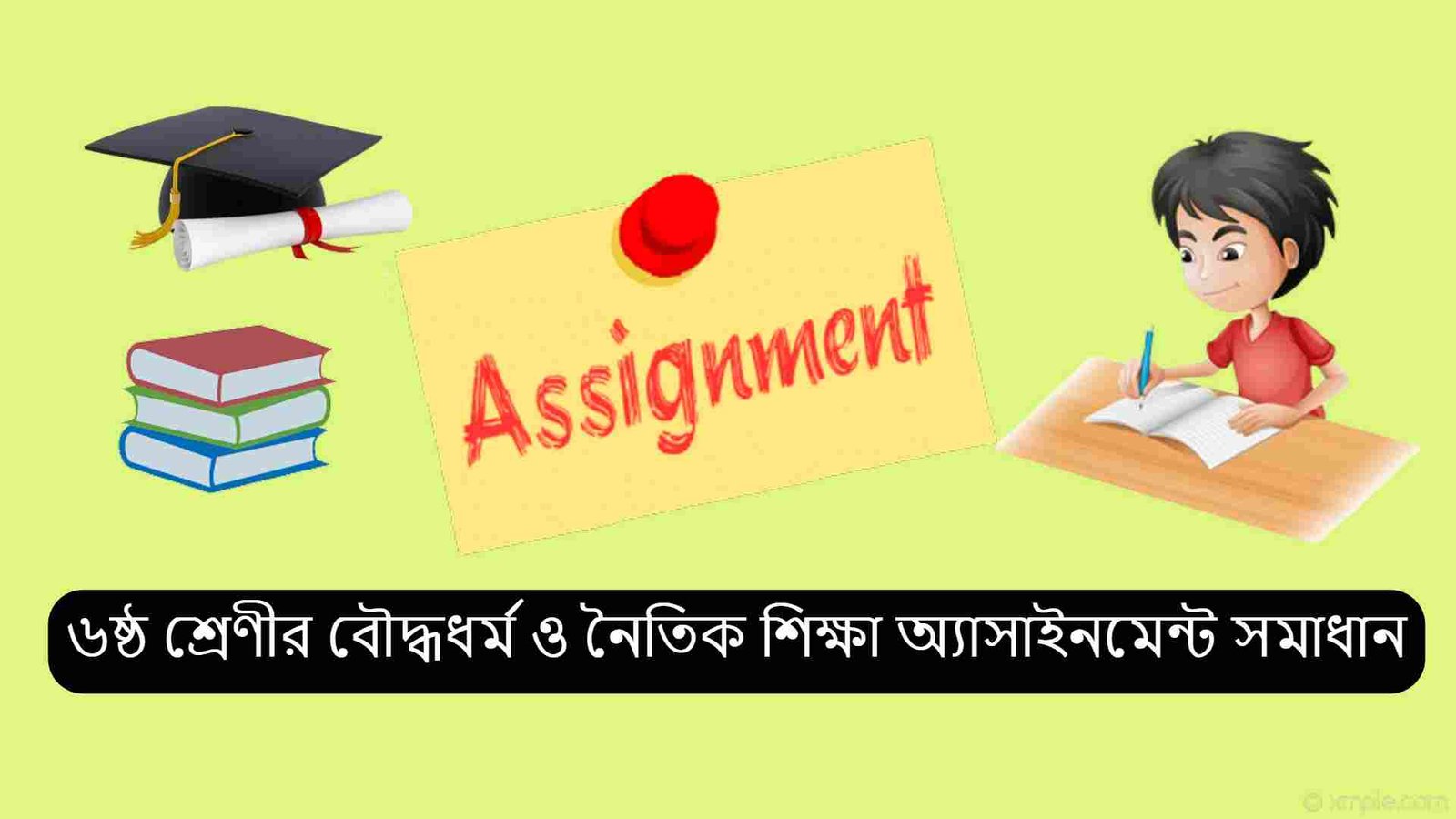 Class 6 Buddhism Assignment Answer