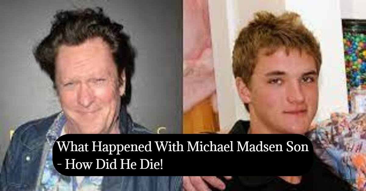 Michael Madsen Son hudson