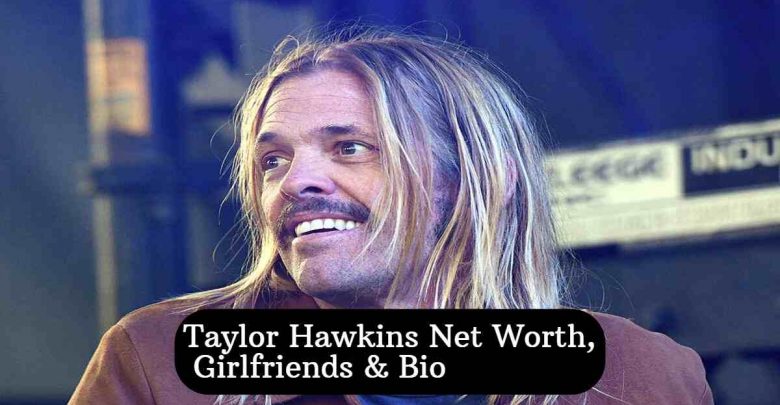 Taylor Hawkins Net Worth
