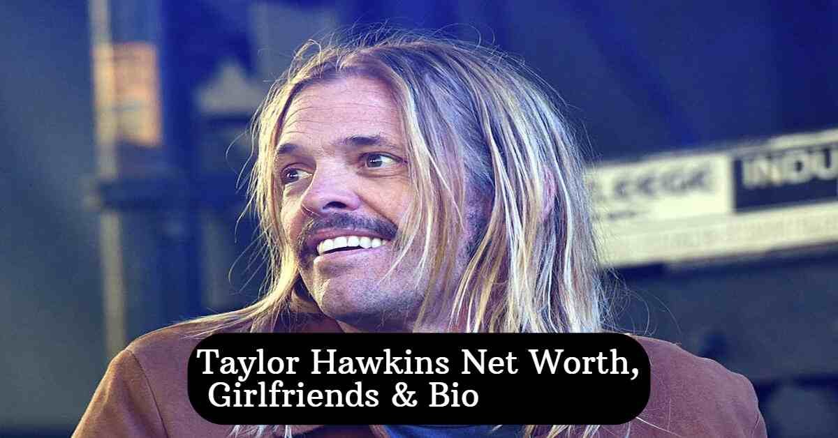 Taylor Hawkins Net Worth