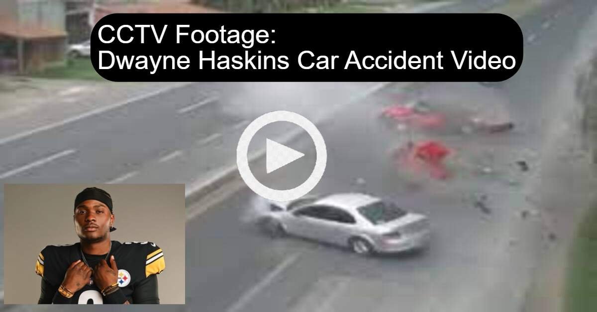 Dwayne Haskins Car Accident