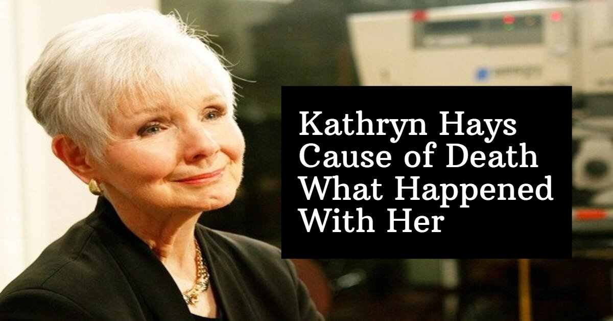 Kathryn Hays