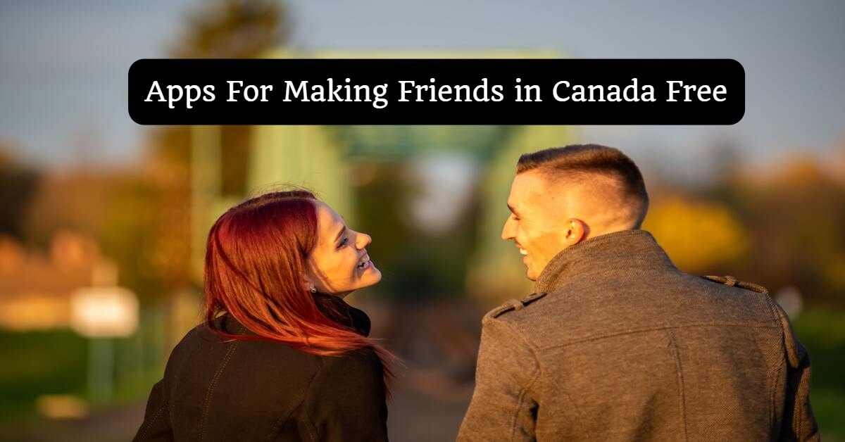 Apps For Making Friend