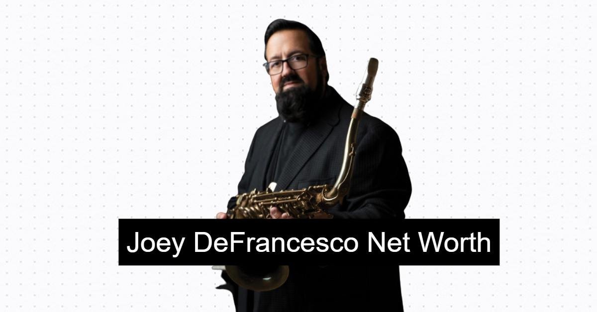 Joey DeFrancesco net worth