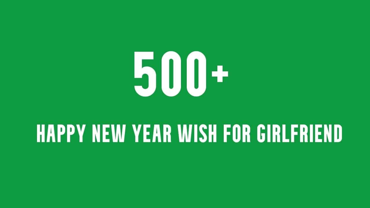 Happy New Year Wish for Girlfriend