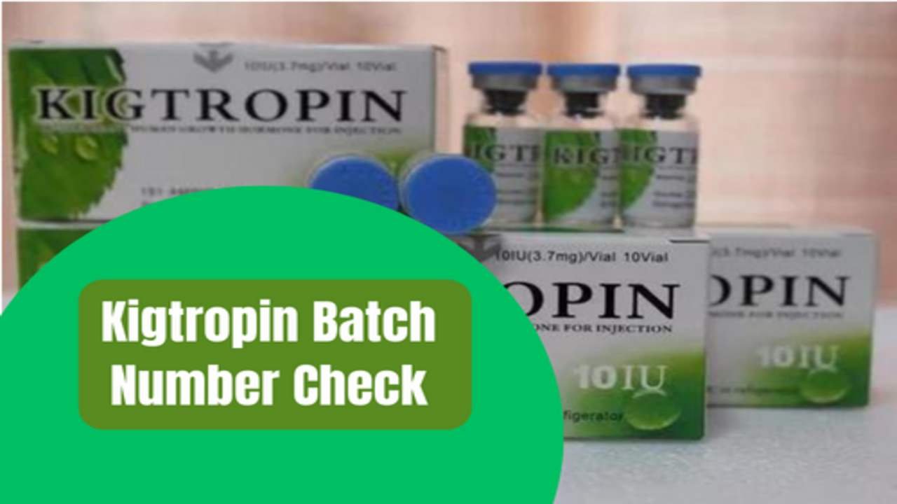 Kigtropin Batch Number Check