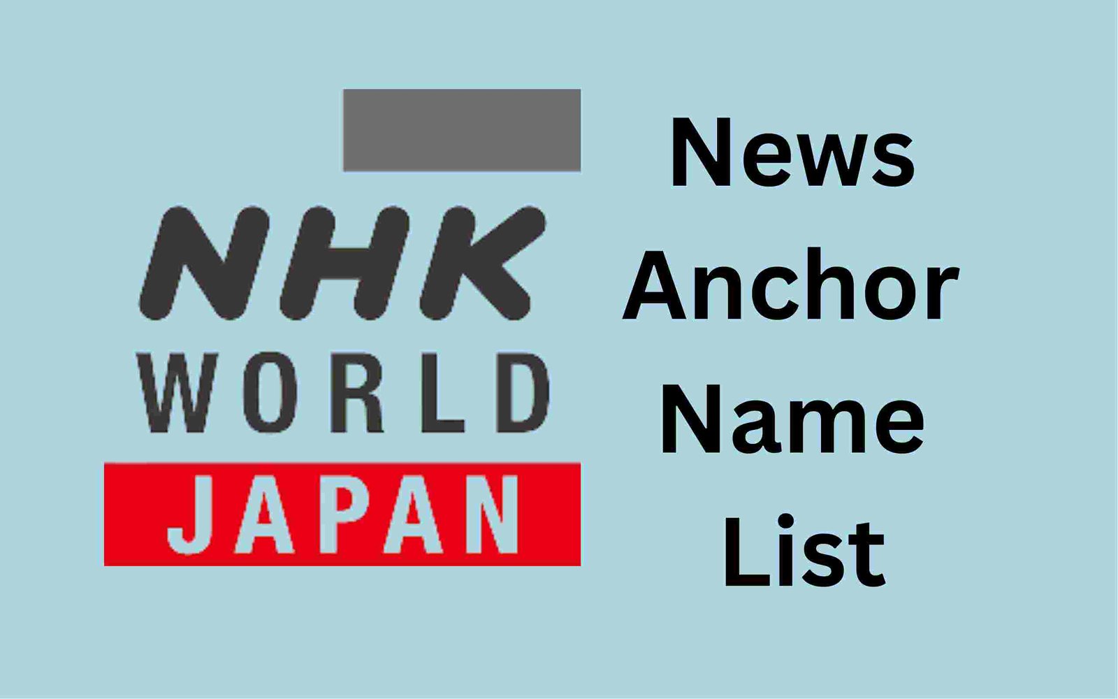 NHK TV News Anchor Name List
