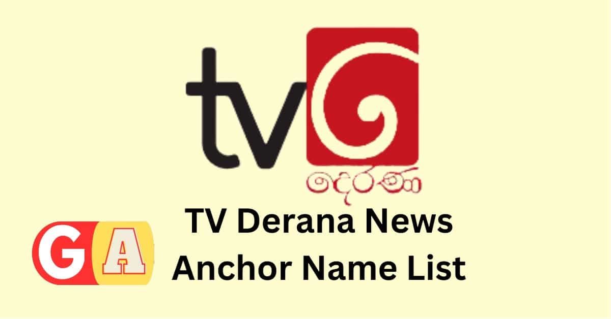 TV Derana News Anchor Name List