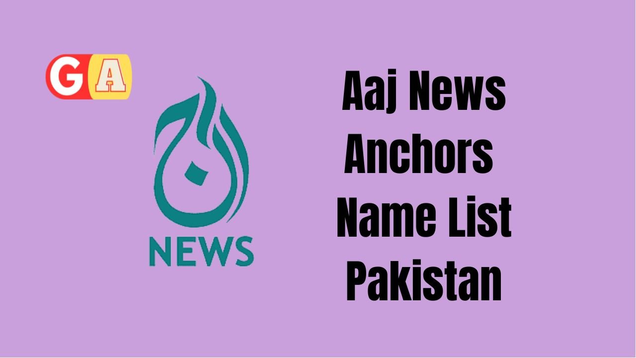 Aaj News Anchors Name List