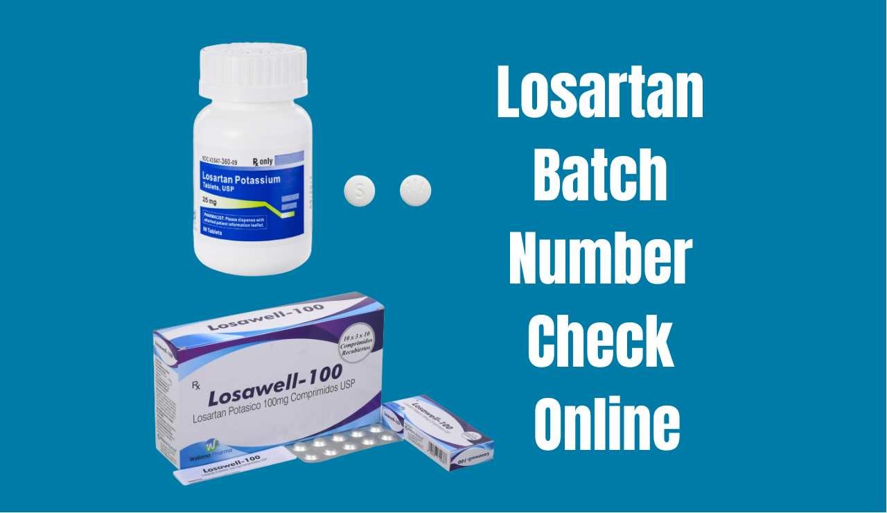 Losartan Batch Number Check