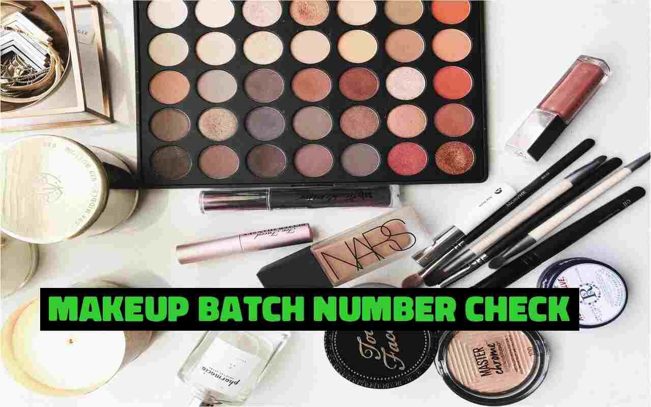 Makeup Batch Number Check