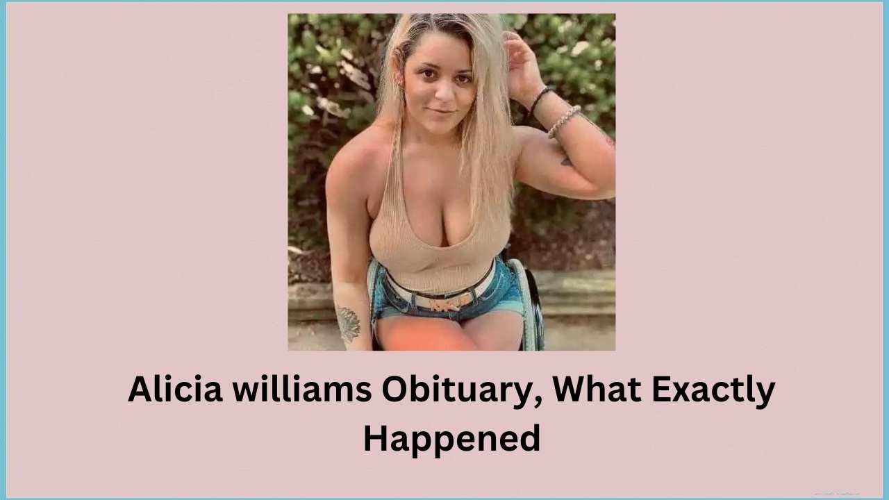 Alicia williams Obituary