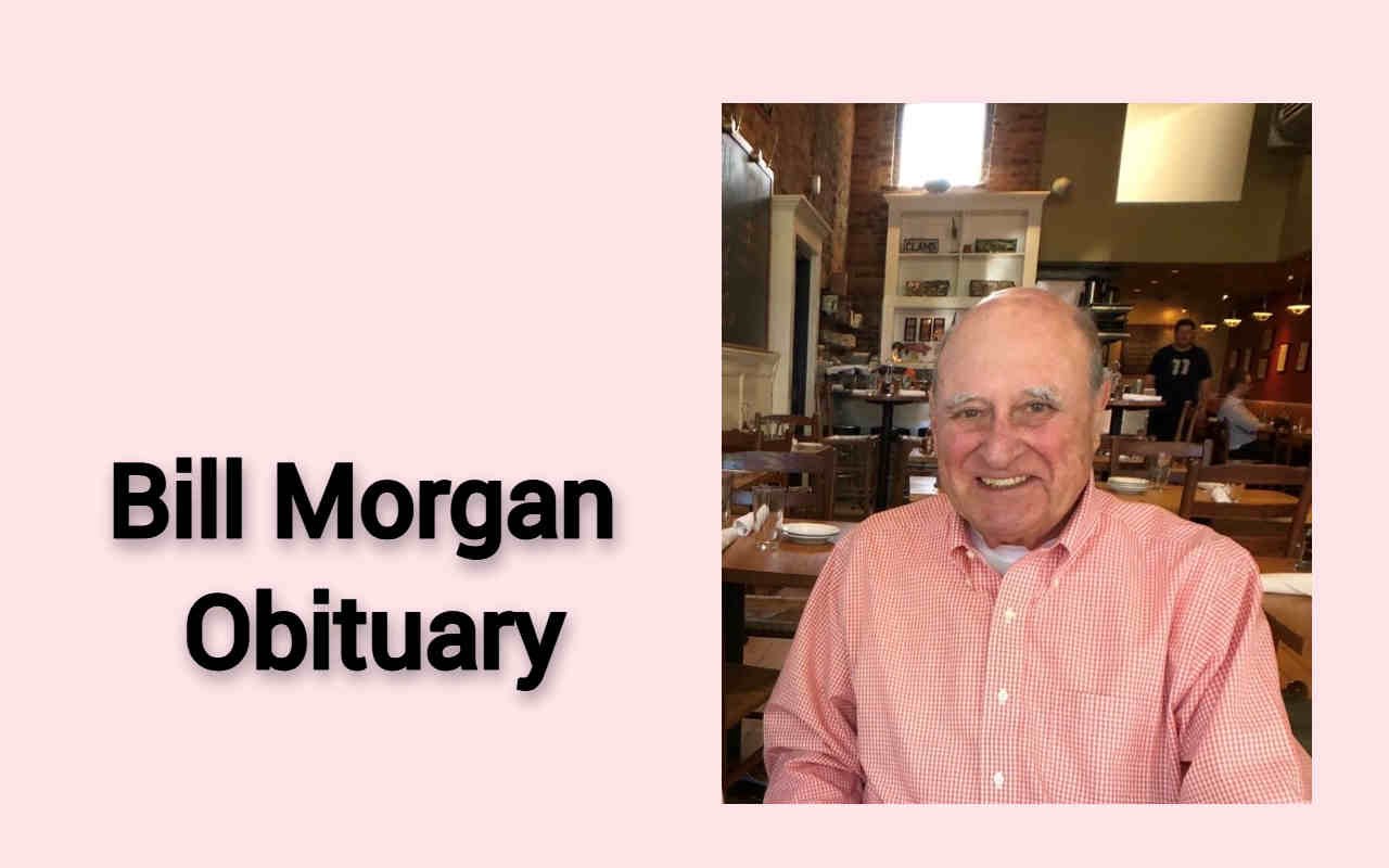 Bill Morgan Obituary