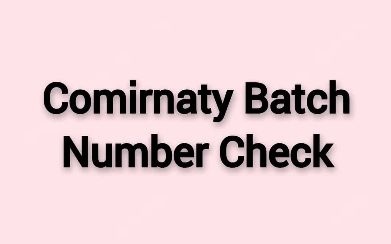 Comirnaty Batch Number Check