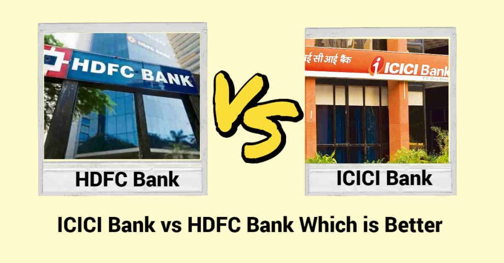 ICICI Bank vs HDFC Bank