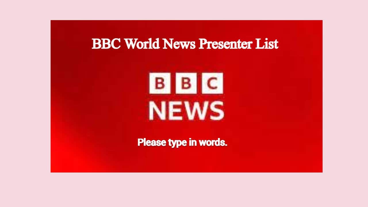BBC World News Presenter List