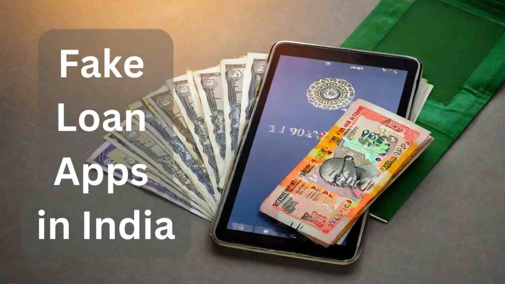 Fake Loan Apps in India