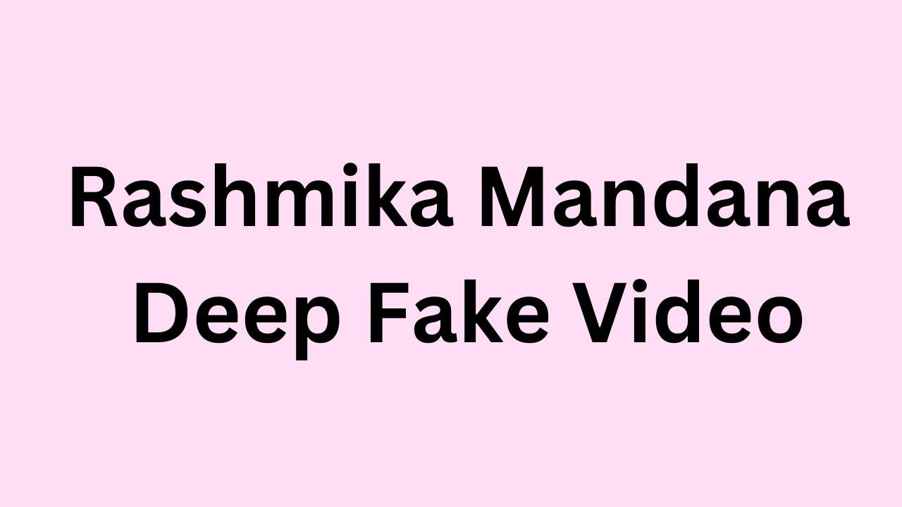 Rashmika Mandana Deep Fake Video went viral. Rashmika Mandana recent viral video