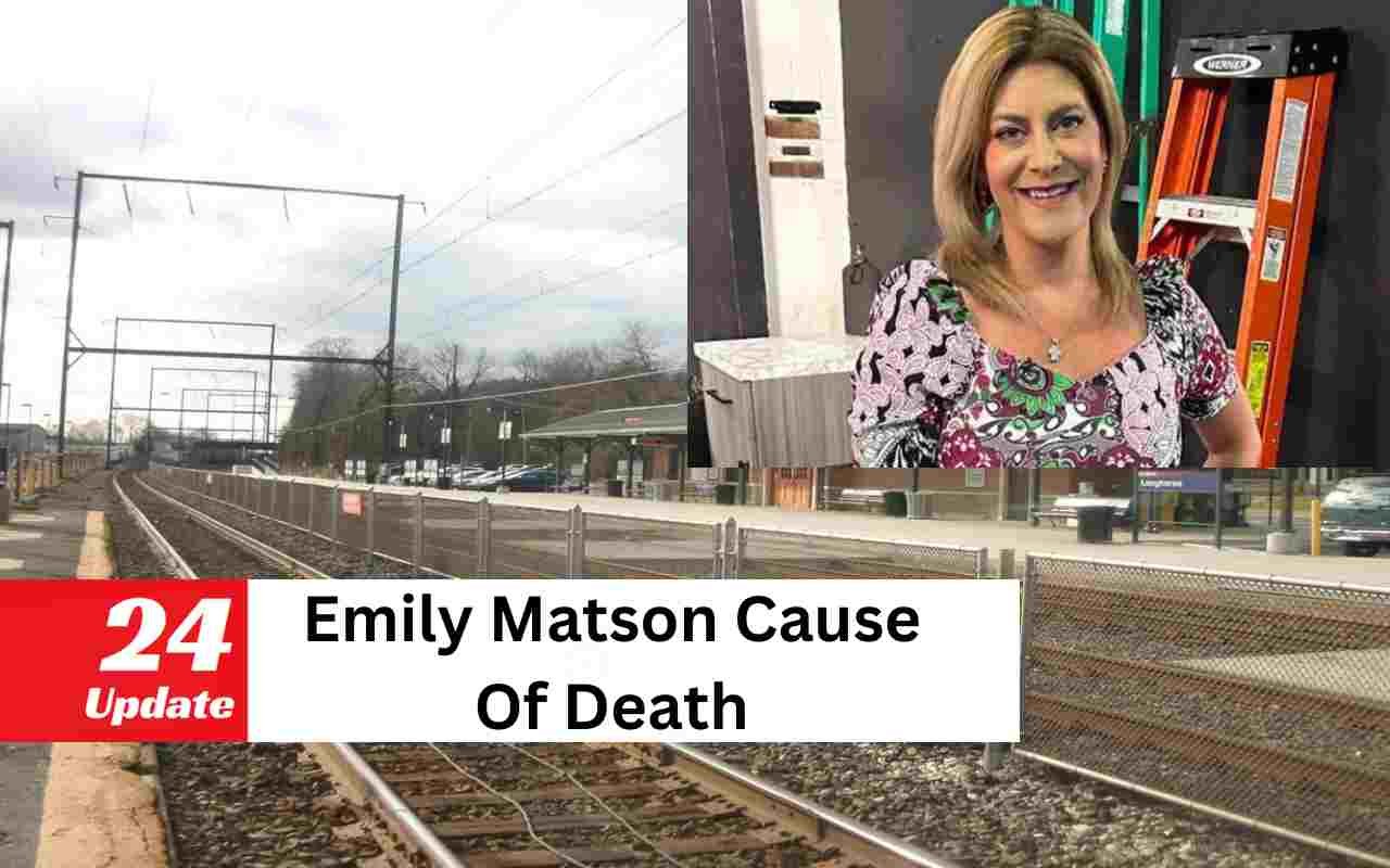 Emily Matson Cause Of Death