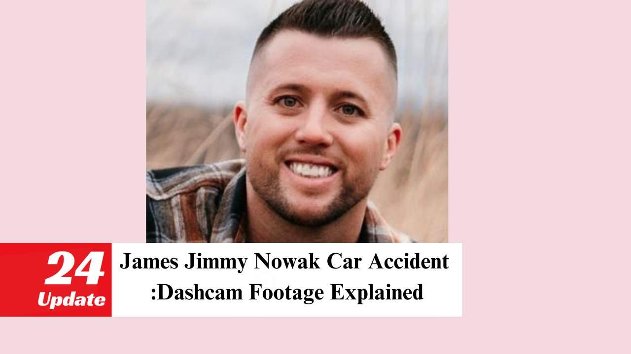 James Jimmy Nowak Car Accident