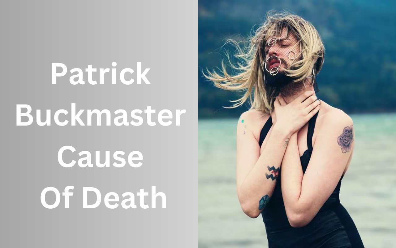 Patrick Buckmaster Cause Of Death