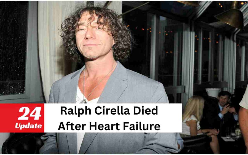 Ralph Cirella Died After Heart Failure, What Happened At the lat Moment ...