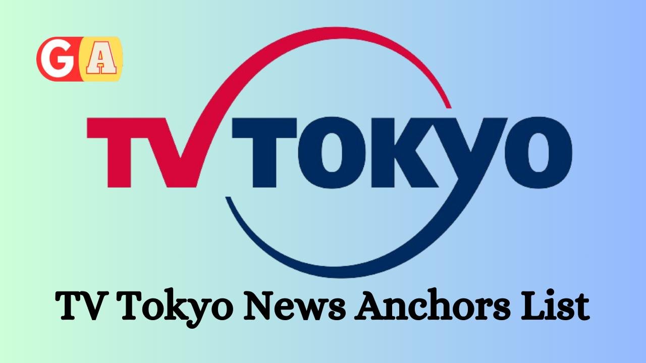 TV Tokyo News Anchors List