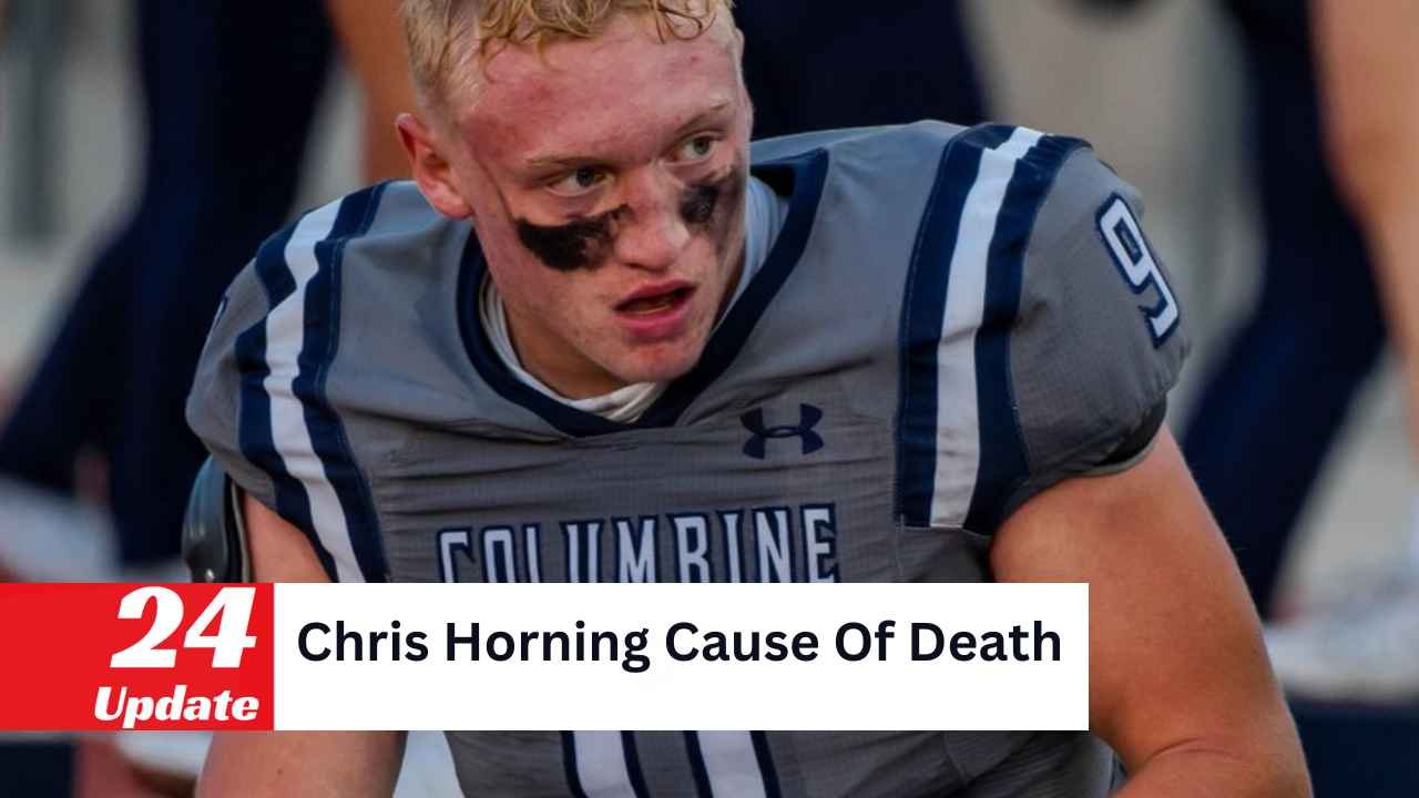 Chris Horning Cause Of Death
