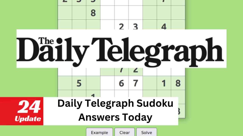 Daily Telegraph Sudoku Answers Today
