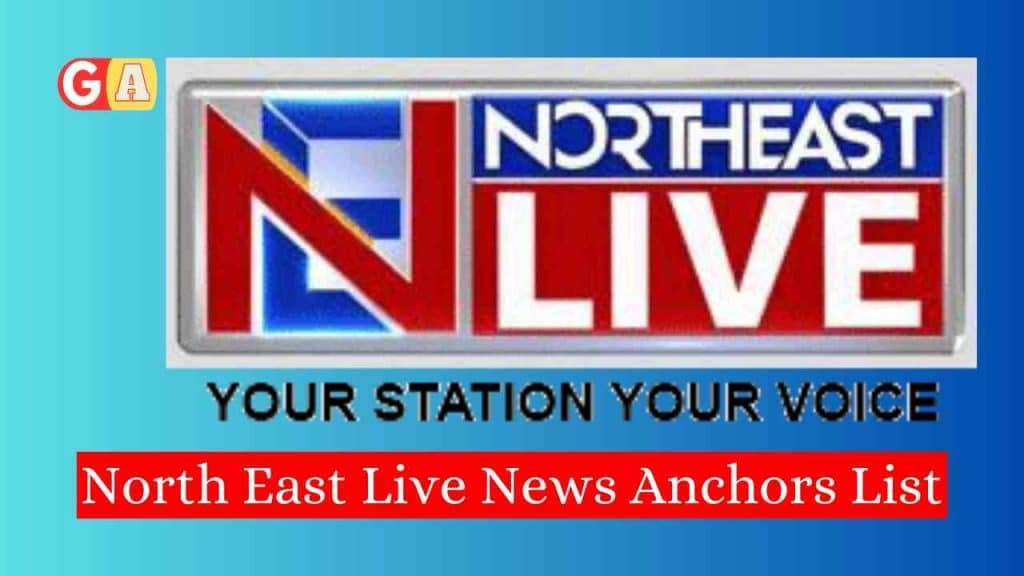 North East Live News Anchors List With Photo 24Update Net